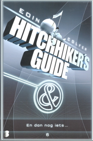 COLFER, Eoin : Hitchhiker's Guide 6 : EN DAN NOG IETS… (2010)